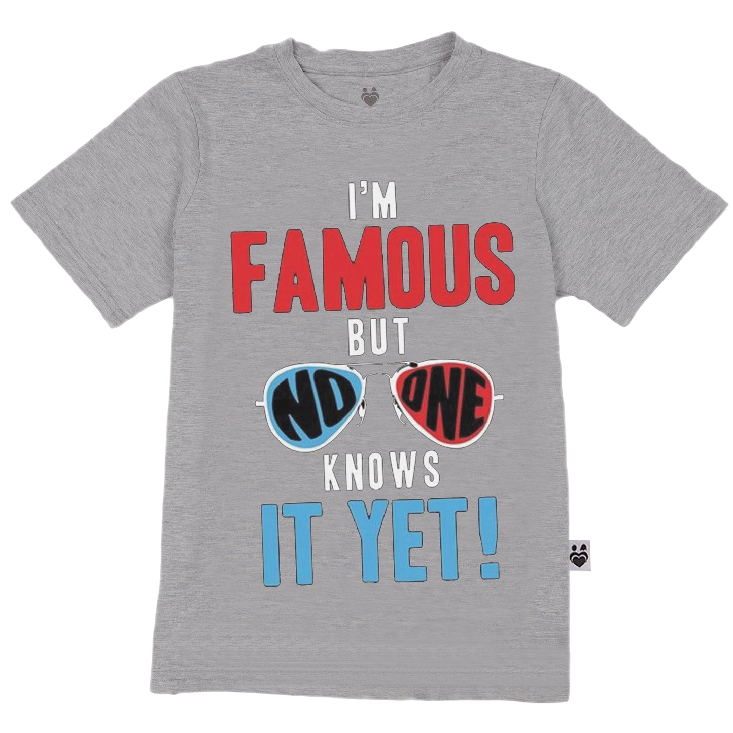 Iam famous but no one Knows yet Cotton T-shirt